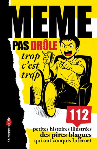 Book Oji Thimbleberry MEME PAS DRÔLE trop c'est trop